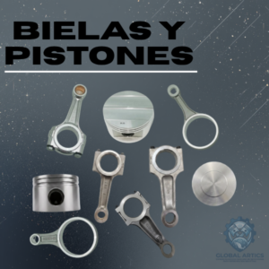 Bielas y Pistones